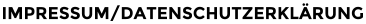 IMPRESSUM/DATENSCHUTZERKL�RUNG
